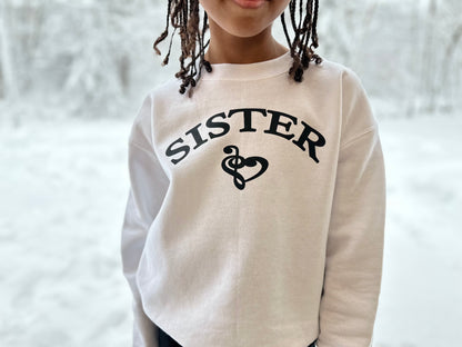“Sister”- Girls Sweatshirt