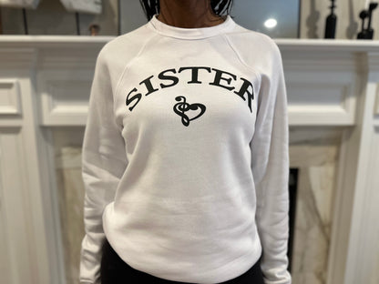 “Sister”- Women’s Sweatshirt