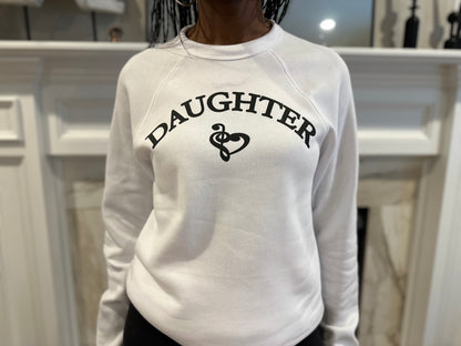 “Daughter” - Women’s Sweatshirt